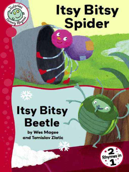 Title details for Itsy Bitsy Spider and Itsy Bitsy Beetle by Wes Magee - Available